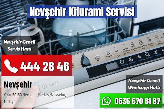 Nevşehir Kiturami Servisi
