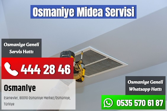 Osmaniye Midea Servisi