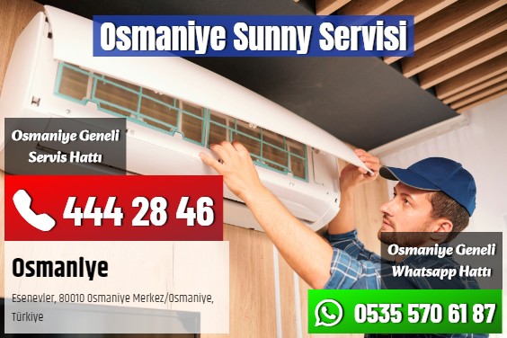 Osmaniye Sunny Servisi