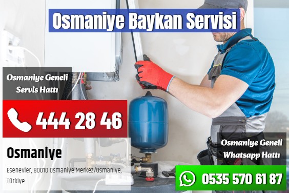Osmaniye Baykan Servisi