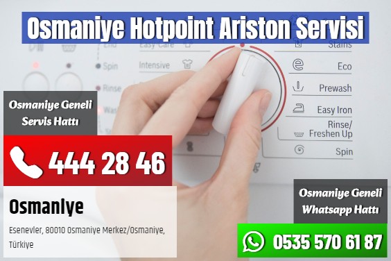 Osmaniye Hotpoint Ariston Servisi