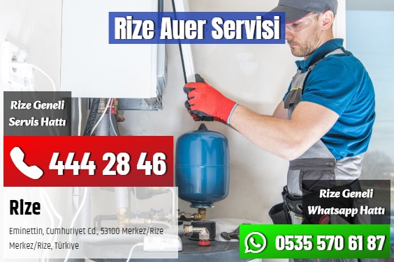 Rize Auer Servisi