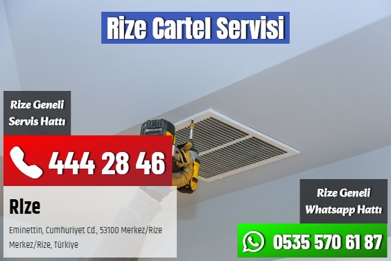 Rize Cartel Servisi