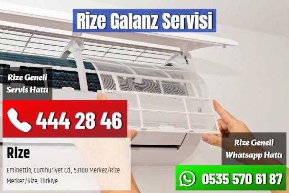 Rize Galanz Servisi