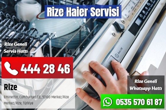 Rize Haier Servisi