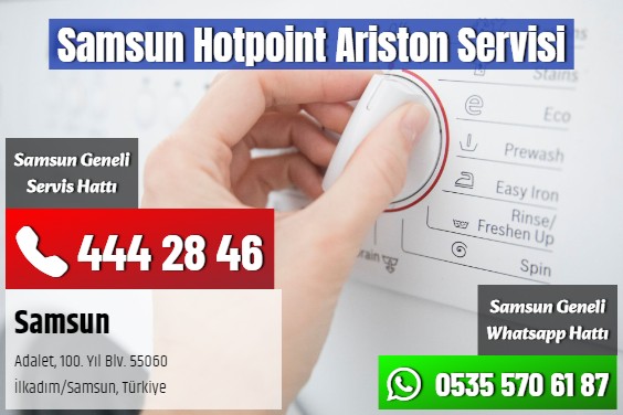 Samsun Hotpoint Ariston Servisi