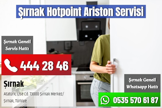 Şırnak Hotpoint Ariston Servisi