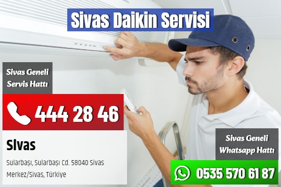Sivas Daikin Servisi