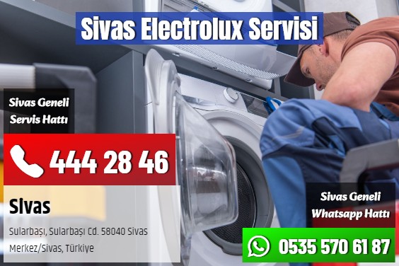 Sivas Electrolux Servisi