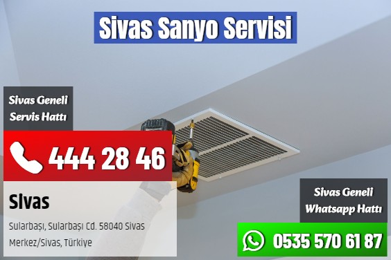 Sivas Sanyo Servisi