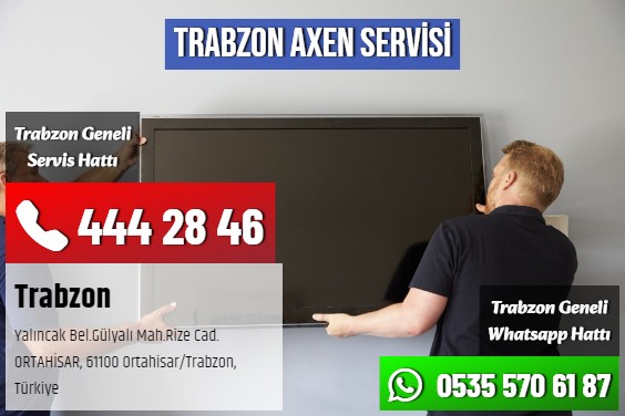 Trabzon Axen Servisi