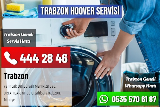 Trabzon Hoover   Servisi