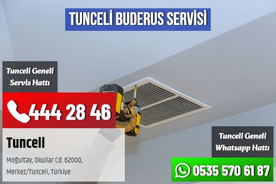 Tunceli Buderus Servisi