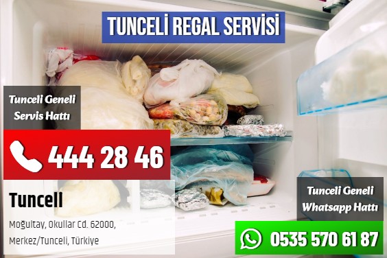 Tunceli Regal Servisi