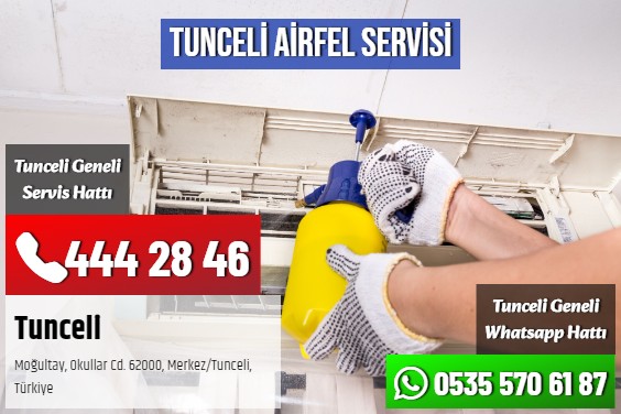 Tunceli Airfel Servisi