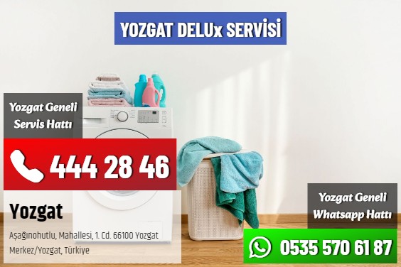 Yozgat Delux Servisi