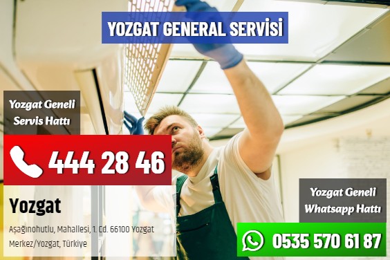 Yozgat General Servisi