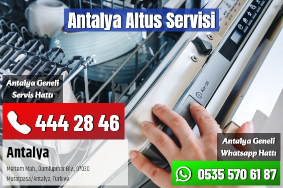 Antalya Altus Servisi