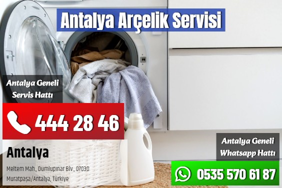 Antalya Arçelik Servisi
