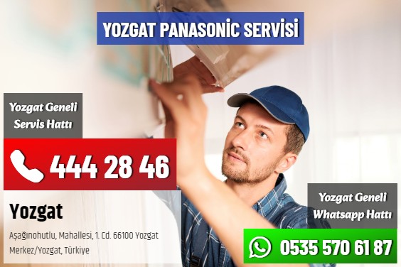 Yozgat Panasonic Servisi