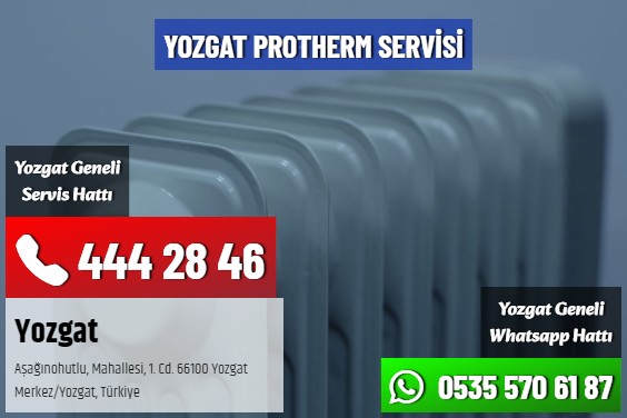 Yozgat Protherm Servisi