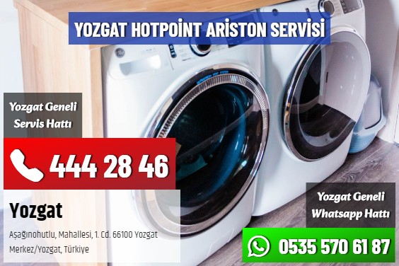 Yozgat Hotpoint Ariston Servisi