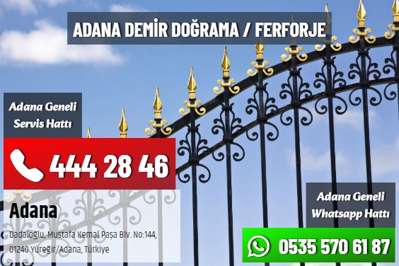 Adana Demir Doğrama / Ferforje