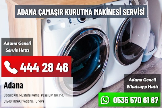 Adana Çamaşır Kurutma Makinesi Servisi