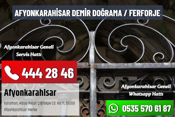 Afyonkarahisar Demir Doğrama / Ferforje