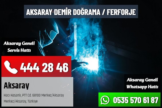 Aksaray Demir Doğrama / Ferforje