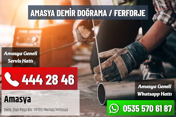 Amasya Demir Doğrama / Ferforje