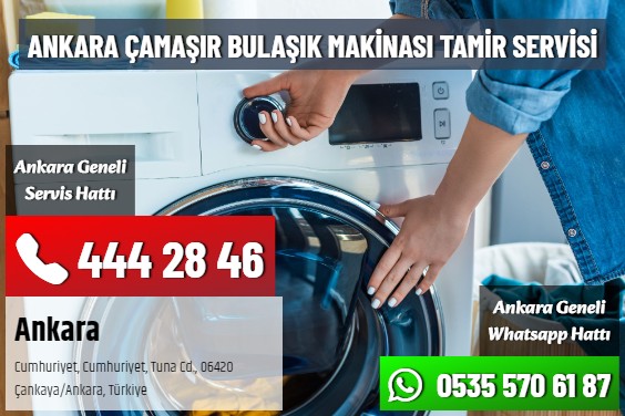 Ankara Çamaşır Bulaşık Makinası Tamir Servisi
