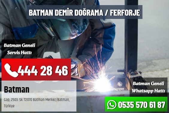 Batman Demir Doğrama / Ferforje