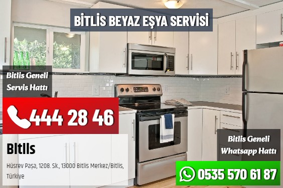 Bitlis Beyaz Eşya Servisi