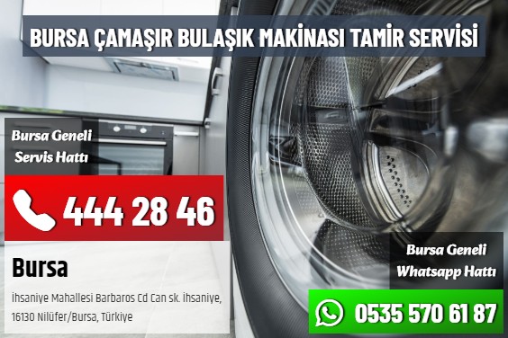 Bursa Çamaşır Bulaşık Makinası Tamir Servisi