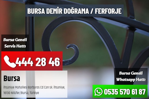Bursa Demir Doğrama / Ferforje