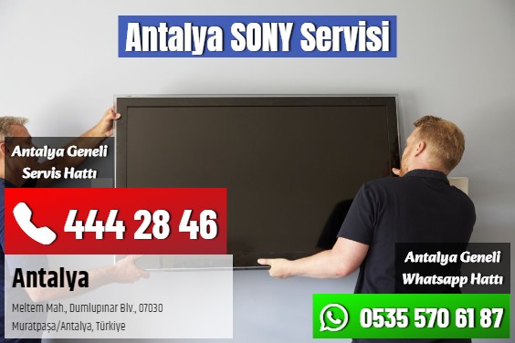 Antalya SONY Servisi