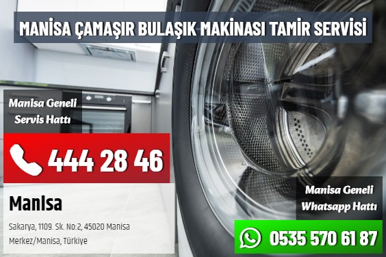 Manisa Çamaşır Bulaşık Makinası Tamir Servisi