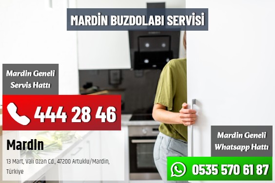 Mardin Buzdolabı Servisi