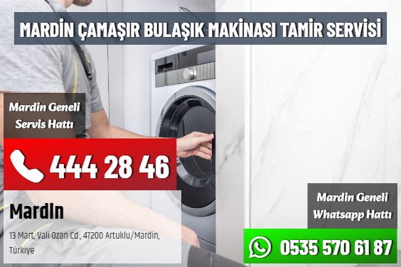 Mardin Çamaşır Bulaşık Makinası Tamir Servisi