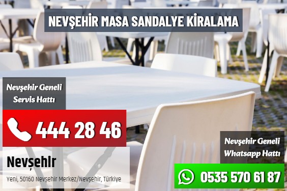 Nevşehir Masa Sandalye Kiralama