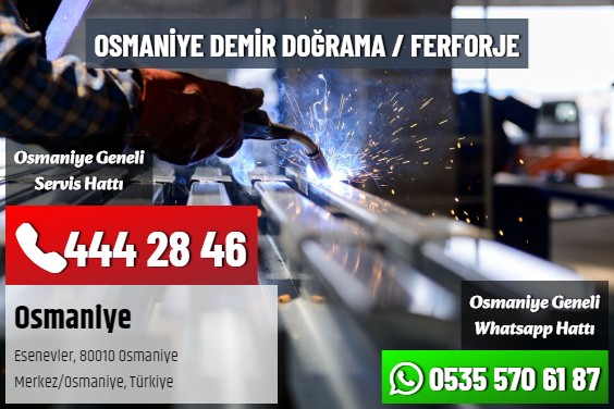 Osmaniye Demir Doğrama / Ferforje
