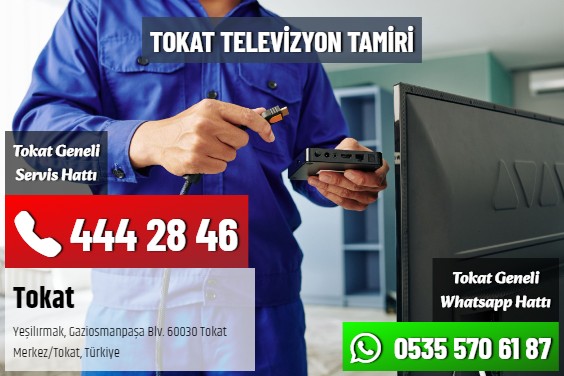 Tokat Televizyon Tamiri