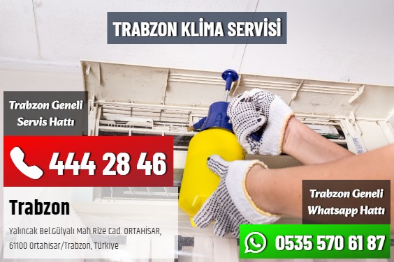 Trabzon Klima Servisi