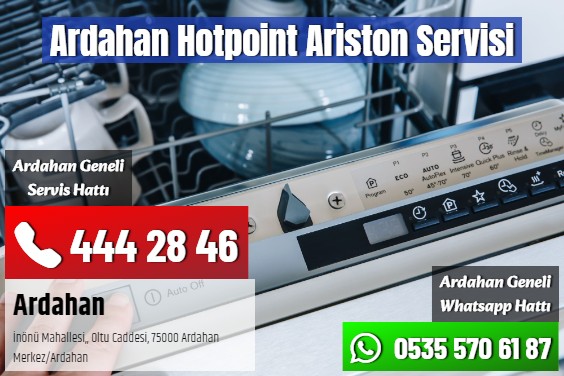 Ardahan Hotpoint Ariston Servisi