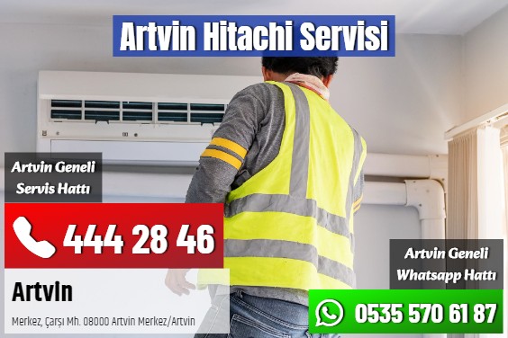 Artvin Hitachi Servisi