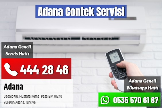 Adana Contek Servisi